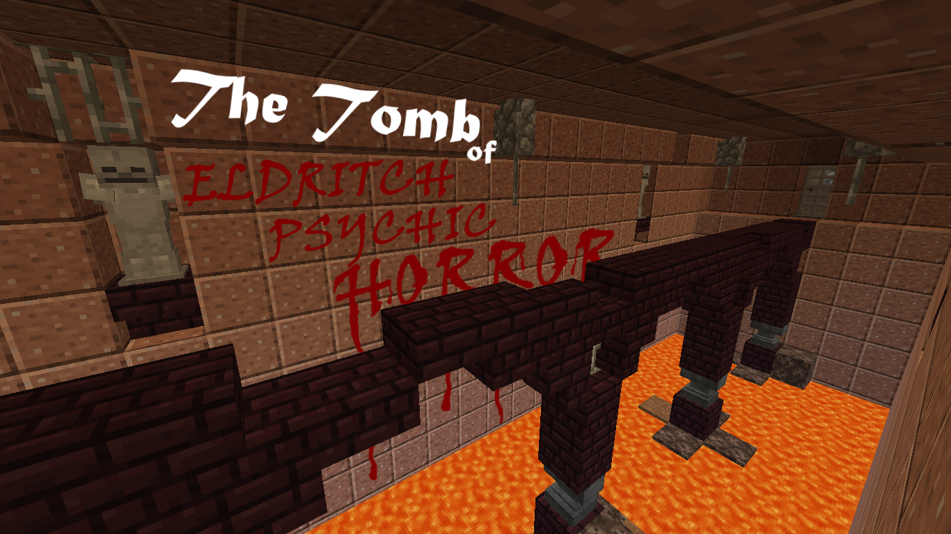 Herunterladen The Tomb of Eldritch Psychic Horror zum Minecraft 1.14.4